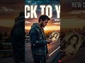 Back To You Full Song My Channel। English Songs। Hearttouching song। #backtoyou  #lovesong