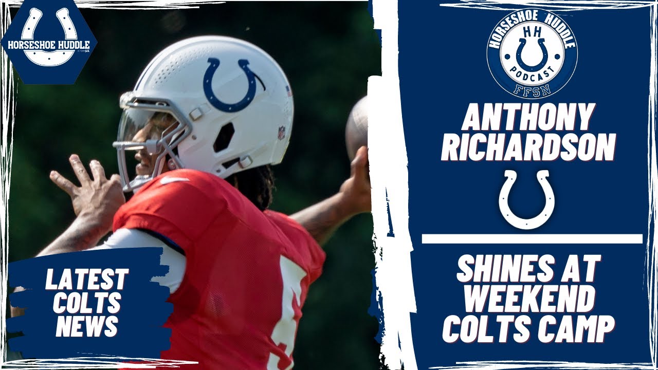 Indianapolis Colts Anthony Richardson SHINES During Weekend Practices