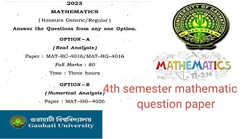 Guwahati University 4th semester mathematics generic regular question paper 2023 MAT-4016/HG-4016