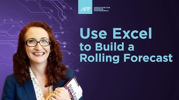 Building a Rolling Forecast in Excel: AFP DIY Automation Video 1
