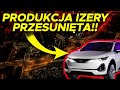 Newsy na dziś - Produkcja Izery w Jaworznie!!