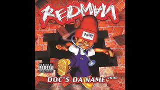 Redman - Cloze Ya Doorz (Only Roz)