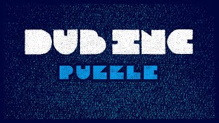 DUB INC - Puzzle (Lyrics Video Official) - Album &quot;Futur&quot;