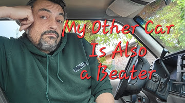 Gaining Wealth Driving A P.O.S. Beater