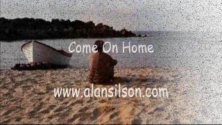 Come On Home - Alan Silson / Smokie chords