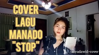 Download Lagu STOP - Vonda Pandean (cover by tasyadawid) MP3 Download Lagu STOP - Vonda Pandean (cover by tasyadawid) MP3