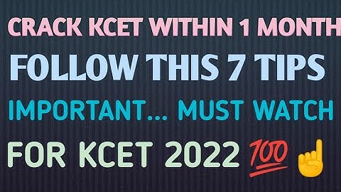 Crack Kcet Within 1 Month👍 Follow this 7 tips🔥 #kcet2021 #boardexam #kcet2022 @Eyesorice