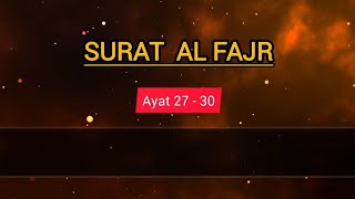 Download Lagu Surat Al Fajr ayat 27 - 30 100 kali || Cahaya Mengaji MP3