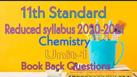 11th Chemistry Reduced Syllabus 2020-2021||Unit-1||Book back questions|| Volume-1||English Medium||
