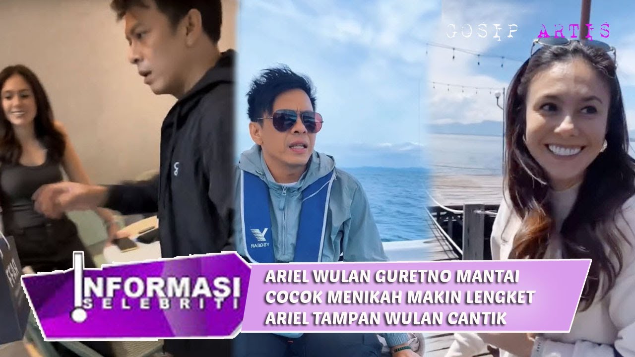 wulan guritno dan ariel mantai, cocok menikah makin makin nempel, netizen beri doa