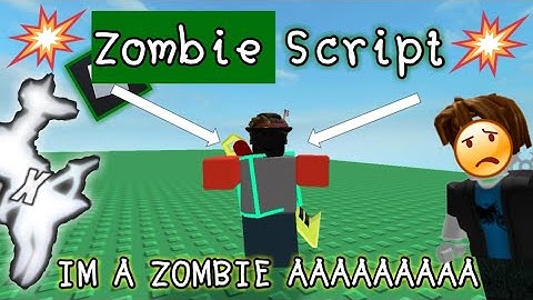 FE Zombie Script | im zombie but I