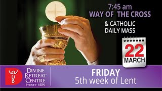 Way of the cross followed by Catholic Mass online 22 March 2024