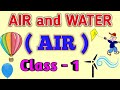 Air and water air class1 science