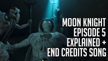Moon Knight Episode 5 Breakdown | End Credits Song | Ending Explained | Spoilers