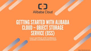 Create Step by Step Alibaba Cloud Object Storage Bucket