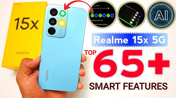 Realme 15x 5G Tips and Tricks Hidden Features | 65+ Smart Features!