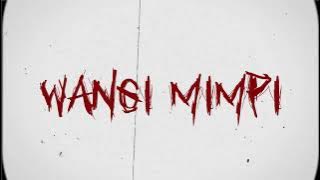 Apwriter - Wangi Mimpi