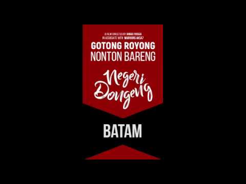 highlight-nobar-film-negeri-dongeng-batam