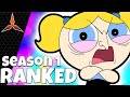 Powerpuff Girls 2016 Season 1 Ranked WORST To BEST 