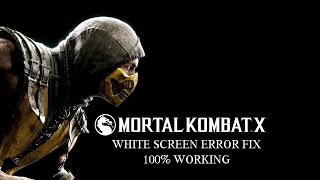 MORTAL COMBAT X MOBILE (WHITE SCREEN ERROR FIX) MORTAL COMBAT X MOBILE (WHITE SCREEN ERROR FIX)