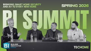 Bringing Smart Home Security and AV to Every New Home | BIS 2026 St. Louis