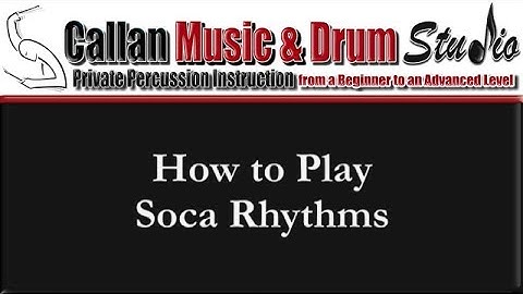 How to Play Soca Rhythms by with Thom Callan