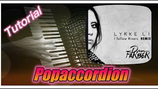 Video thumbnail of "I follow rivers by Lykke Li, Akkordeoncover | best covers of Popsongs"