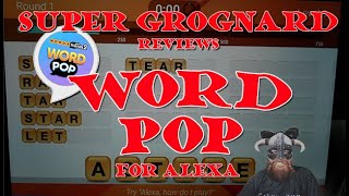 Word Pop for Alexa, with Super Grognard screenshot 1