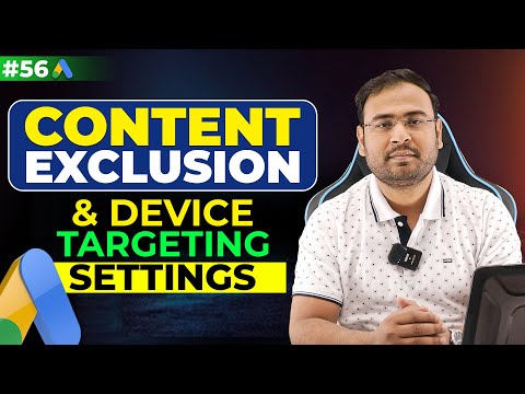 Google Ads Course | Content Exclusion & Device Targeting Settings | Part#56 | UmarTazkeer