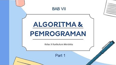 Memahami Algoritma dan Pemrograman