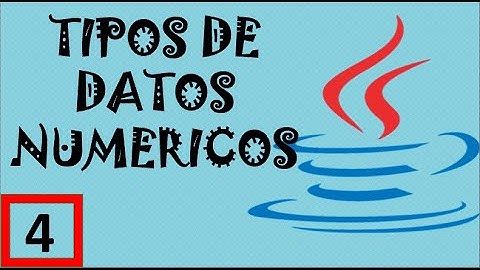 Tipos de datos numéricos en Java