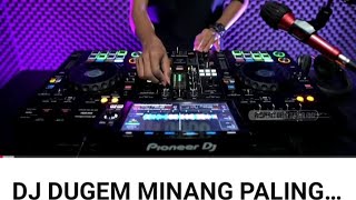 Dj DUGEM MINANG PALING POPULER 'suasana siang'