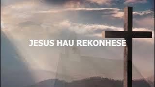 Jesus hau rekonhese