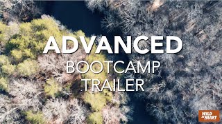 2021 ADVANCED BOOTCAMP TRAILER // WILD AT HEART