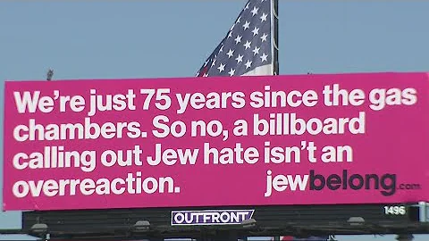 Nonprofit's billboards to fight antisemitism