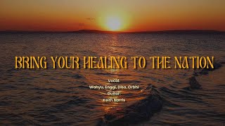 Bring Your Healing To The Nation | Teman Teduh 02