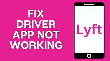 How To Fix Lyft Driver App Not Working 2024 (FULL GUIDE)
