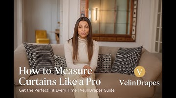 How to Measure Curtains Like a Pro | VelinDrapes Measuring Guide
