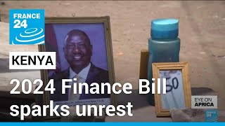 Kenyan Annual Finance Bill Sparks Unrest • France 24 English