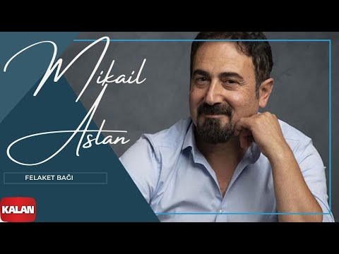 Mikaîl Aslan - Felaket Bağı  | Axpîn © 2018 Kalan Müzik