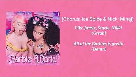Nicki Minaj & Ice Spice - Barbie World (with Aqua) Lyrics