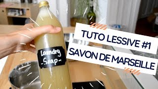 DIY | Lessive Savon de Marseille (qui ne durcit pas !)