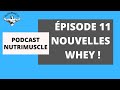Bonne année 2020! Innovation: Whey natives &amp; Bio | PODCAST#11 M. Gundill x Nutrimuscle