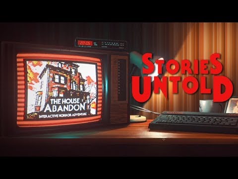 Страшное чтиво - Stories Untold (House Abandon)