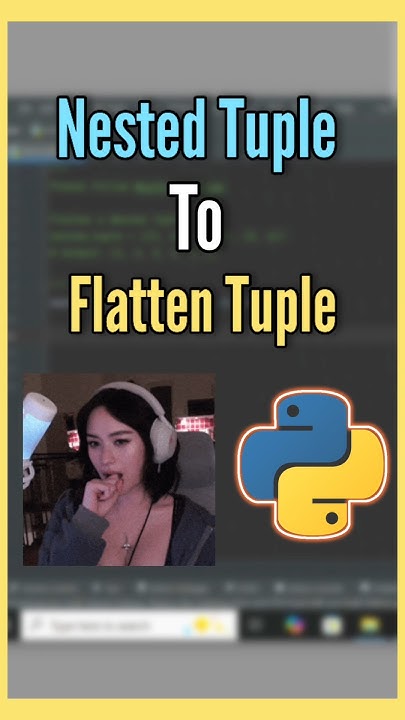 Nested Tuple to flatten Tuple #python | @pythonintelugu - YouTube