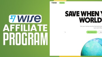 Wise Affiliate Program Tutorial 2025 | How To Earn Money From Wise