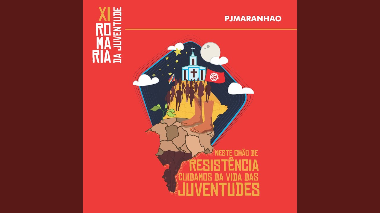 Hino XI Romaria da Juventude (Pj Maranhão Ne 5)