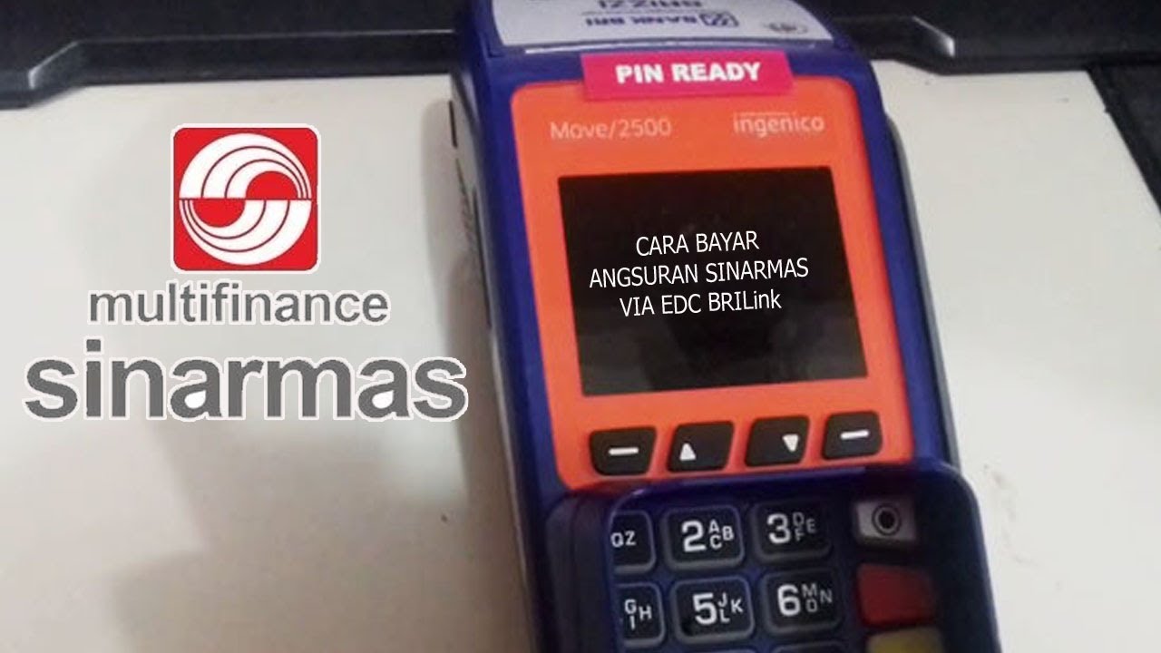 Cara Bayar Angsuran SINARMAS via EDC BRILink 