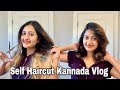 Self haircut at home | amazing layer haircut | Multi step haircut Kannada Vlog | Priya merger Vlogs