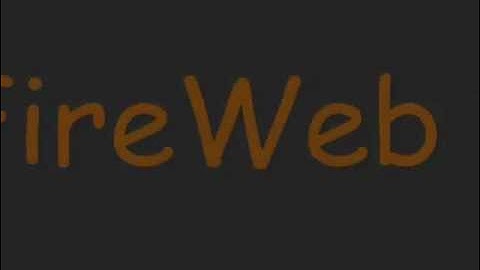 MaxSys FireWeb - An Introduction